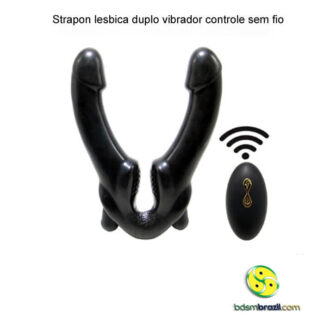 Strapon lesbica duplo vibrador controle sem fio